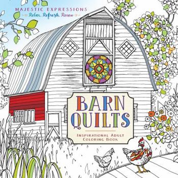 Paperback Barn Quilts: Inspirational Adult Coloring Book
