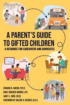 Paperback A Parent's Guide to Gifted Children Book