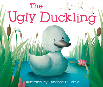 Forever Series: Children's Fairy Tale Classics: The Ugly Duckling