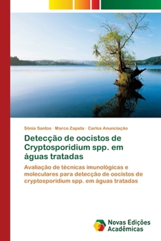 Paperback Detecção de oocistos de Cryptosporidium spp. em águas tratadas [Portuguese] Book