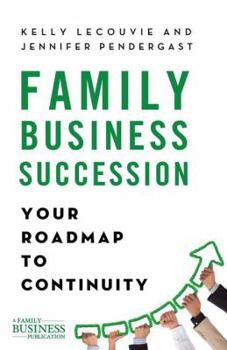 Hardcover Family Business Succession: Your Roadmap to Continuity Book