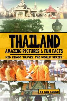 Paperback Thailand: Kid Kongo Travel The World Series Book