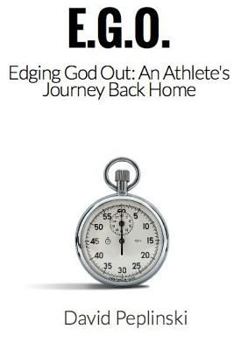 Paperback E.G.O. - Edging God Out Book