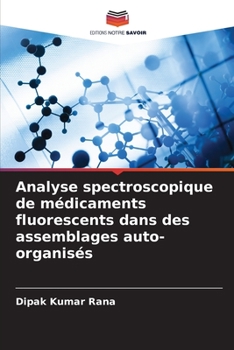 Paperback Analyse spectroscopique de médicaments fluorescents dans des assemblages auto-organisés [French] Book