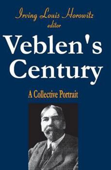 Paperback Veblen's Century: A Collective Portrait Book