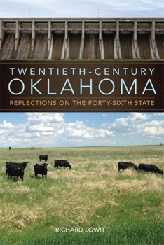 Paperback Twentieth-Century Oklahoma: Reflections on the Forty-Sixth State Book