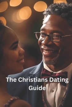 Paperback The Christian Dating Guide Book