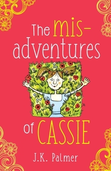 Paperback The Misadventures of Cassie Book
