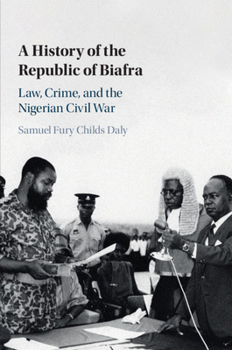 Paperback A History of the Republic of Biafra Book