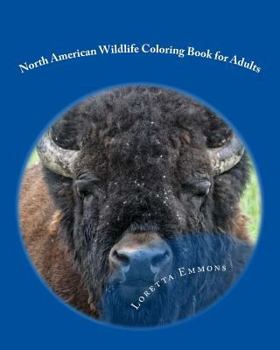 Paperback North American Wildlife Coloring Book for Adults: Let's Get Wild Book