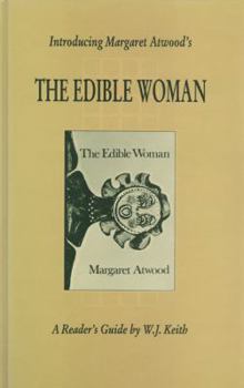 Introducing Margaret Atwoods the Edible Woman (Canadian Fiction Studies)