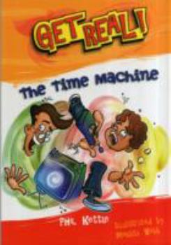 Paperback The Time Machine (Get Real!) Book