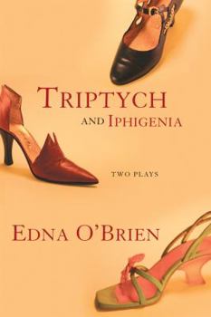 Paperback Triptych and Iphigenia: Two Plays Book