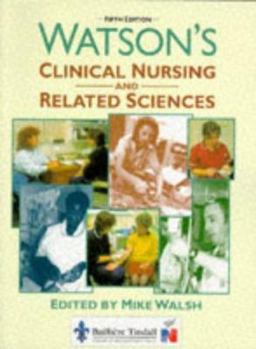 Paperback Watson's Clinical Nursing and Related Sciences Book