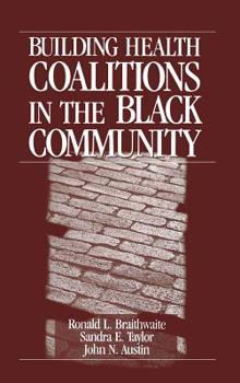 Hardcover Building Health Coalitions in the Black Community Book