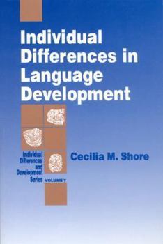 Paperback Individual Differences in Language Development Book