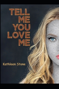 Paperback Tell Me You Love Me Book