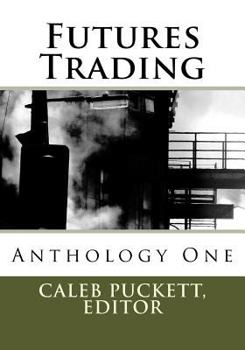 Paperback Futures Trading: Anthology One Book