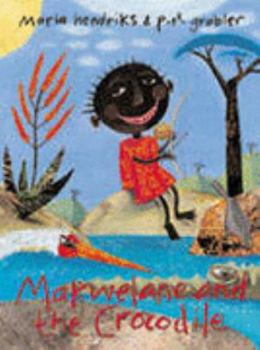 Hardcover Makwelane and the Crocodile Book