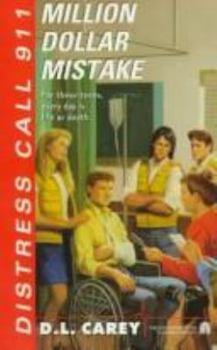 Mass Market Paperback Distress Call 911 #05: Million Dollar Mistake Book