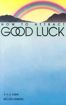 Paperback How to Attract Good Luck Book