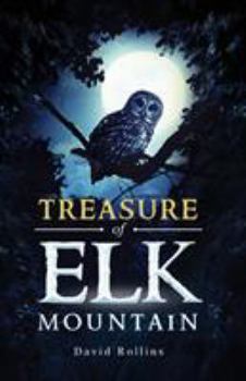 Paperback Treasure of Elk Mountain Book