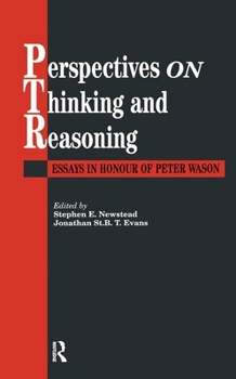 Paperback Perspectives On Thinking And Reasoning: Essays In Honour Of Peter Wason Book