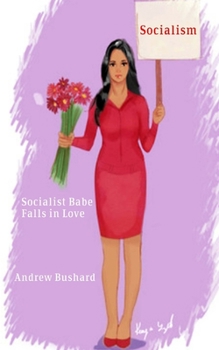 Paperback Socialist Babe Falls in Love Book