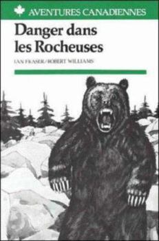 Paperback Danger Dans les Rocheuses [French] Book