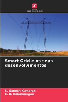 Paperback Smart Grid e os seus desenvolvimentos [Portuguese] Book