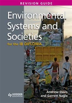 Paperback Environmental Systems and Societies for the Ib Diploma: Revision Guide Book