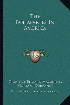 Paperback The Bonapartes In America Book