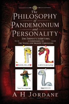 Philosophy of Pandemonium and Personality