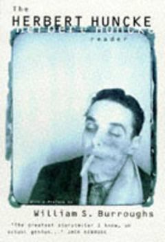 Paperback The Herbert Huncke Reader Book