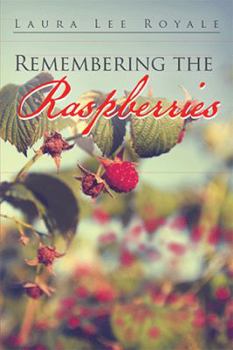 Hardcover Remembering the Raspberries Book