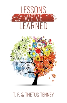 Paperback Lessons We've Learned Book