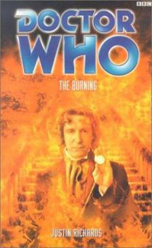 Doctor Who: The Burning - Book #37 of the Eighth Doctor Adventures