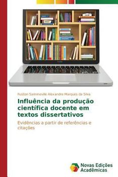 Paperback Influência da produção científica docente em textos dissertativos [Portuguese] Book