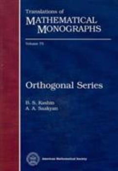 Paperback Orthogonal Series (Translations of Mathematical Monographs, 75) Book