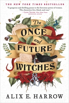 Paperback The Once and Future Witches Book
