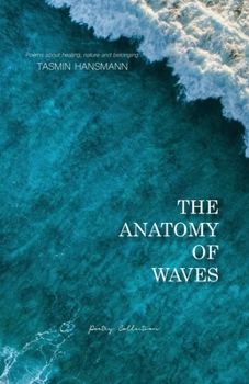 Paperback The Anatomy of Waves: Poetry Collection Book