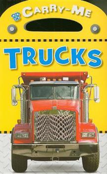 Board book Carry Me Trucks Book