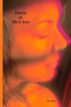 Paperback Poems: of life & love Book