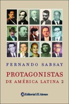 Paperback Protagonistas De America Latina 2/ Protagonists of Latin America 2 (Spanish Edition) [Spanish] Book
