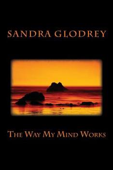 Paperback The Way My Mind Works Book