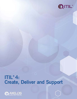 Paperback Itil 4: Create, Deliver and Support Book