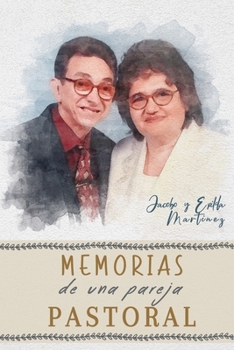 Paperback Memorias de una pareja pastoral [Spanish] Book