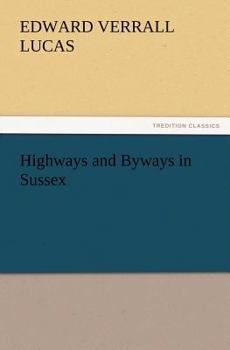 Highways and Byways in Sussex