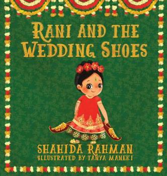 Hardcover Rani and the Wedding Shoes Book