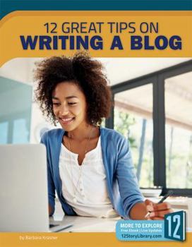Library Binding 12 Great Tips on Writing a Blog Book